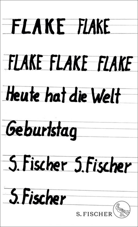 Flake Lorenz - książka Heute hat die Welt Geburtstag